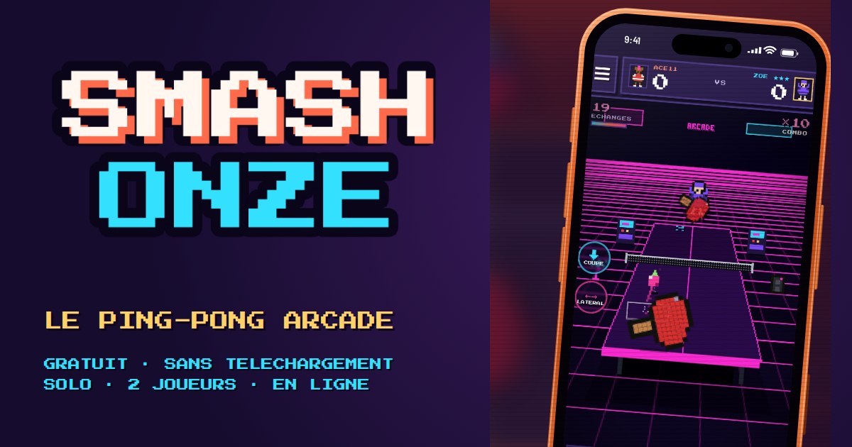 Écran de Smash Onze : un match de ping-pong en pixel art sur un terrain néon